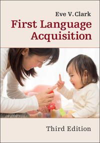 First Language Acquisition | 3:e upplagan