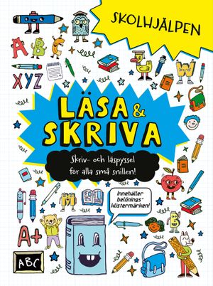 Läsa & skriva : skriv- och läspyssel för alla små snillen