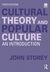 Cultural Theory and Popular Culture