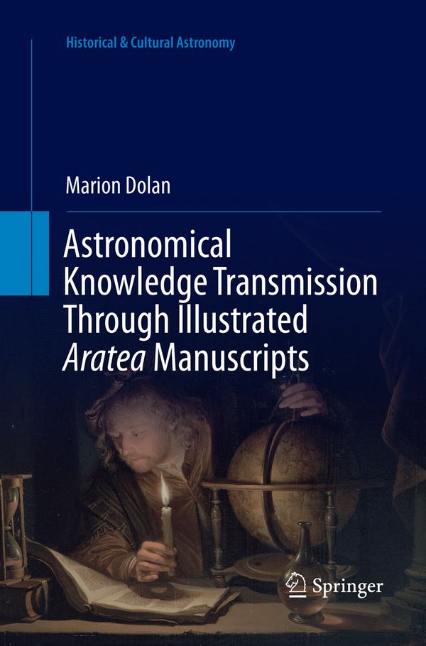 Astronomical Knowledge Transmission Through Illustrated Aratea Manuscripts | 1:a upplagan