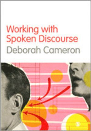 Working with Spoken Discourse