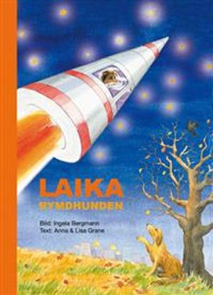 Laika Rymdhunden | 1:a upplagan