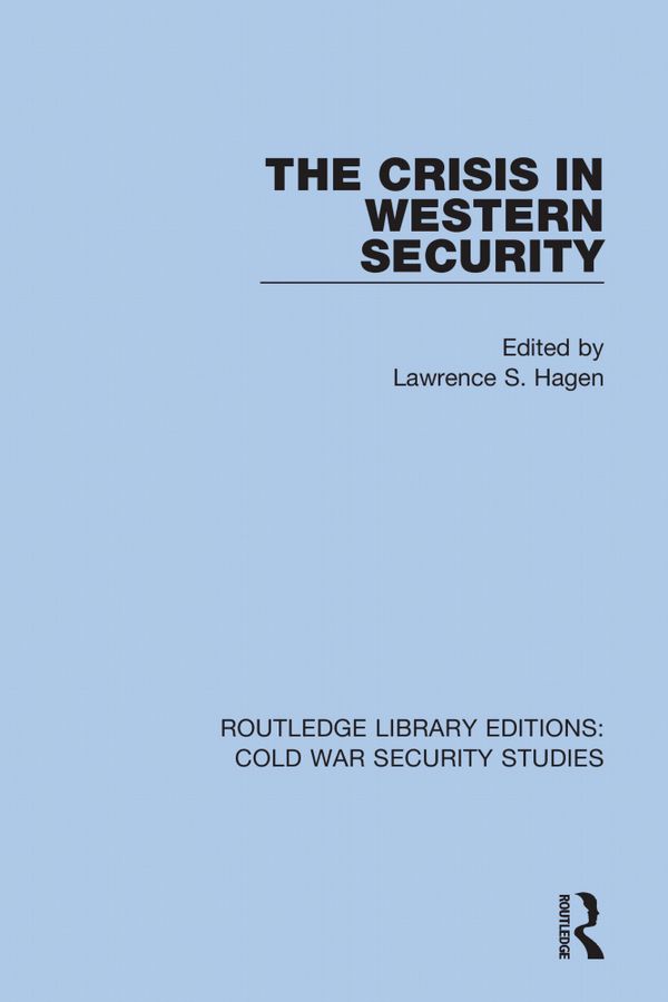 The Crisis in Western Security | 1:a upplagan