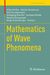 Mathematics of Wave Phenomena