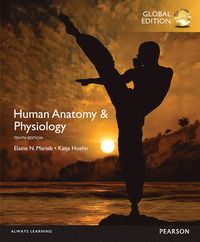 Human Anatomy & Physiology, Global Edition | 10:e upplagan