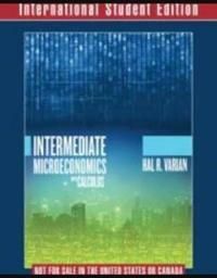 Intermediate Microeconomics with Calculus, Student edition + workouts in intermediate microeconomics