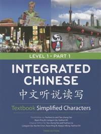 Integrated Chinese Level 1 Part 1 Textbook (Simplified) | 3:e upplagan