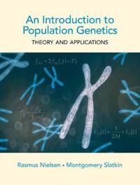 An Introduction to Population Genetics | 1:a upplagan