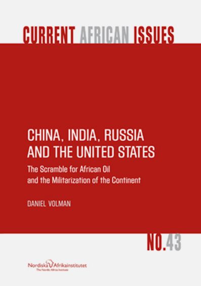 China, India, Russia ant the United States - The Scramble for African Oil and the militarization of the Continent | 0:e upplagan