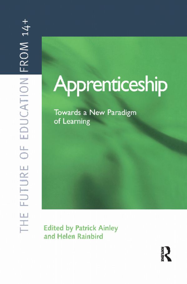 Apprenticeship: Towards a New Paradigm of Learning | 1:a upplagan