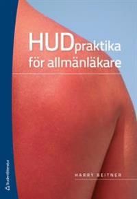Hudpraktika för allmänläkare | 1:a upplagan