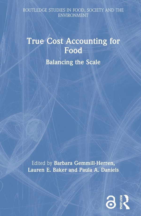 True Cost Accounting for Food | 1:a upplagan