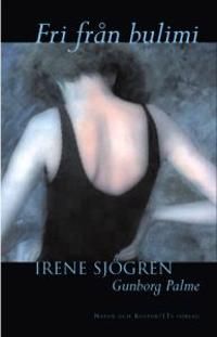 Fri från bulimi | 1:a upplagan