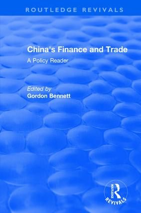 Reival: China's Finance and Trade: A Policy Reader (1978) | 1:a upplagan