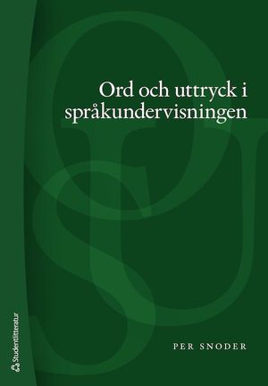 Ord och uttryck i språkundervisningen | 1:a upplagan