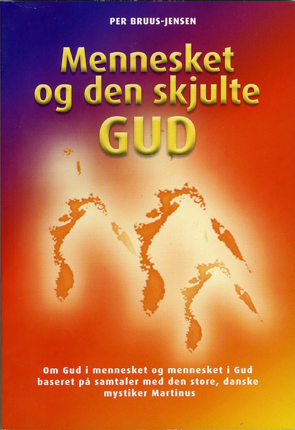 Mennesket og den skjulte GUD | 1:a upplagan