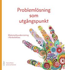 Problemlösning som utgångspunkt