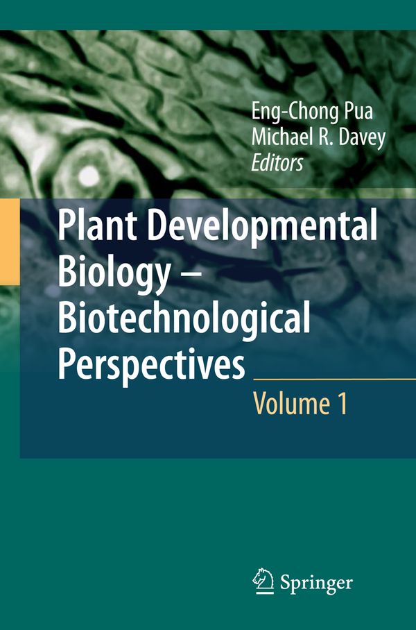 Plant Developmental Biology - Biotechnological Perspectives | 1:a upplagan
