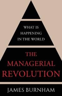The Managerial Revolution | 0:e upplagan