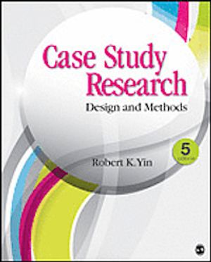 Case study research design and methods | 5:e upplagan