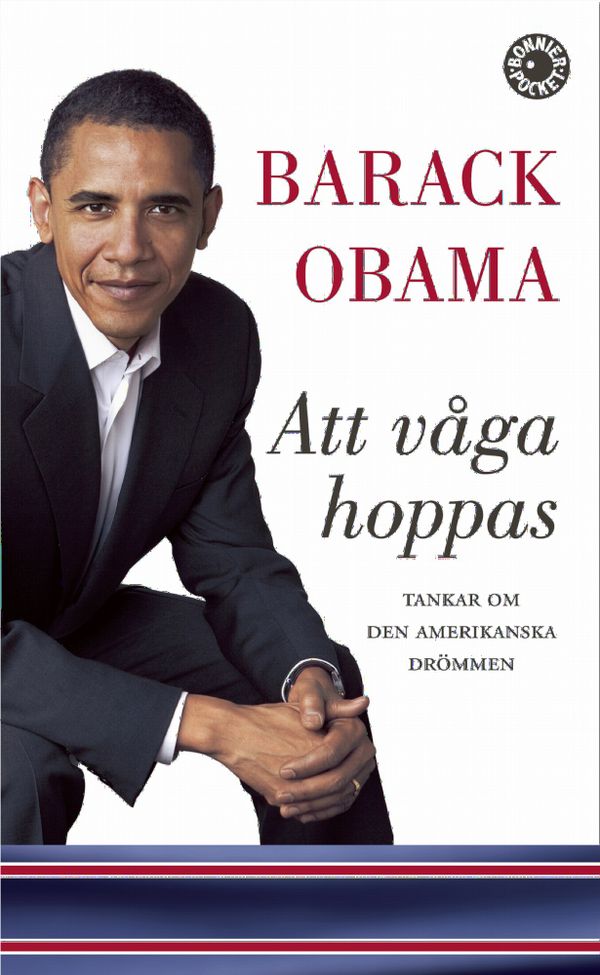 Att våga hoppas : tankar om den amerikanska drömmen | 5:e upplagan