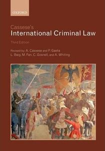 Cassese`s International Criminal Law