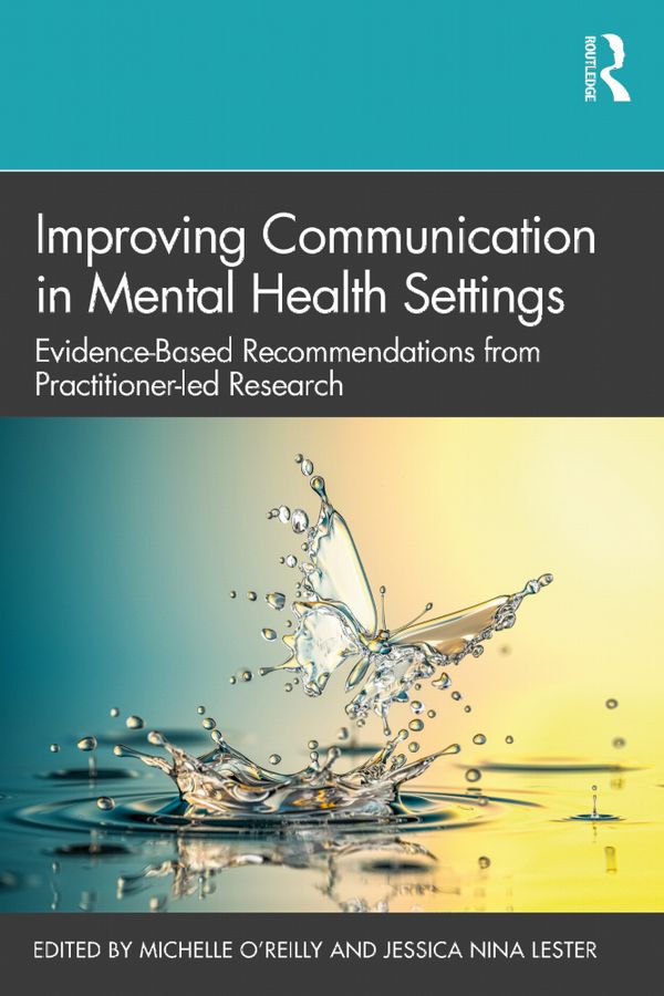 Improving Communication in Mental Health Settings | 1:a upplagan