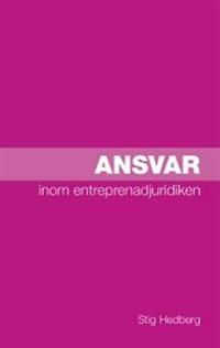 Ansvar inom entreprenadjuridiken | 0:e upplagan