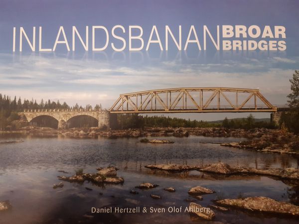 Inlandsbanans broar | 0:e upplagan