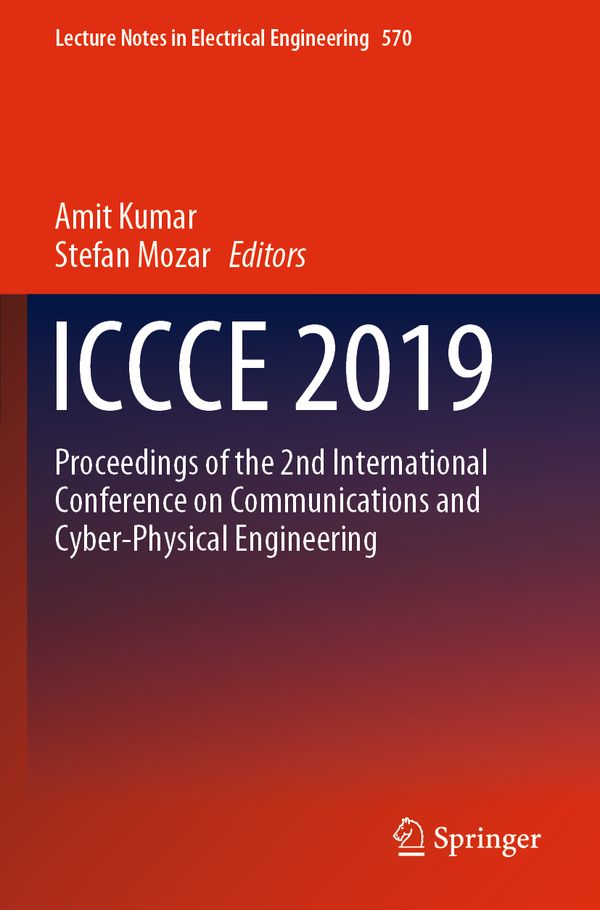 ICCCE 2019: Proceedings of the 2nd International Conference on Communications and Cyber Physical Engineering: 570 (Lecture Notes | 1:a upplagan
