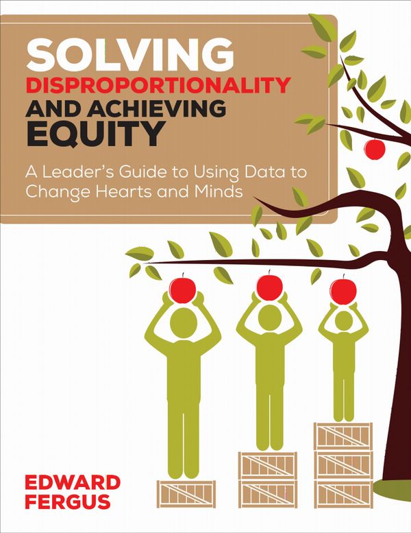 Solving Disproportionality and Achieving Equity | 1:a upplagan
