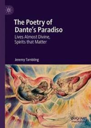 The Poetry of Dante's Paradiso | 1:a upplagan