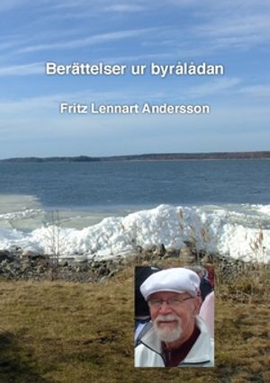 Berättelser ur byrålådan.