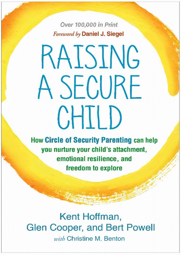 Raising a Secure Child | 1:a upplagan