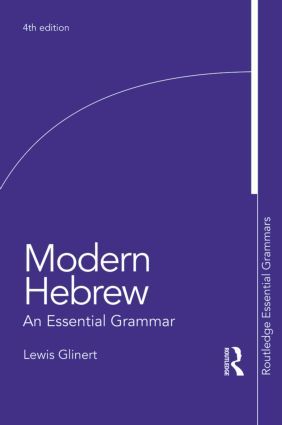 Modern Hebrew: An Essential Grammar | 4:e upplagan