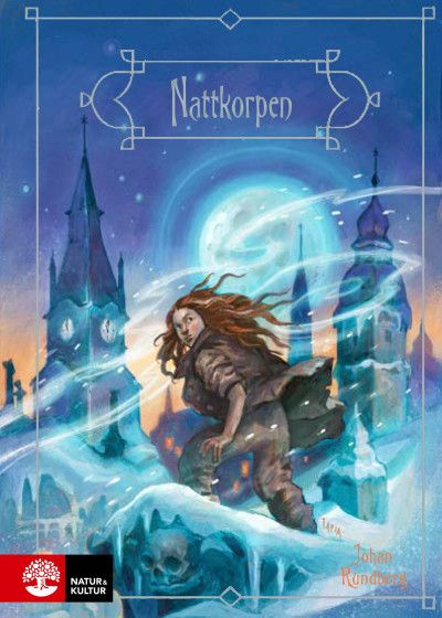 Nattkorpen : Månvind & Hoff - Johan Rundberg - Upplaga 1