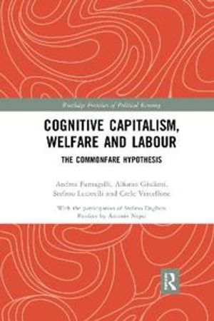 Cognitive Capitalism, Welfare and Labour | 1:a upplagan