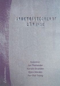 Arbetsintegrerat lärande