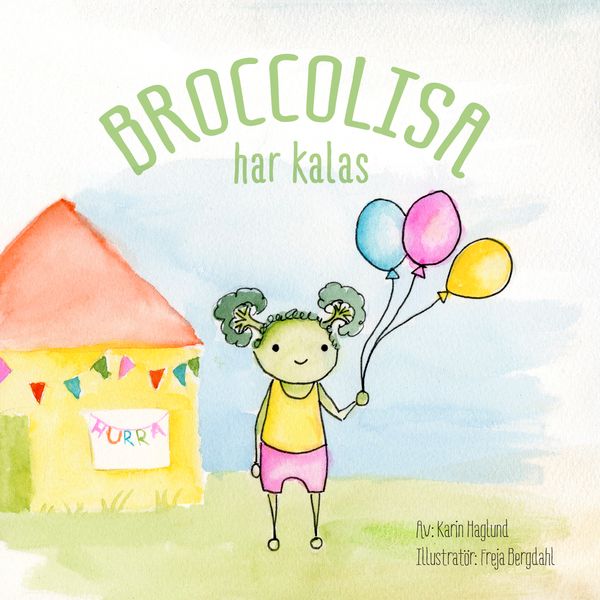 BroccoLisa har kalas | 1:a upplagan