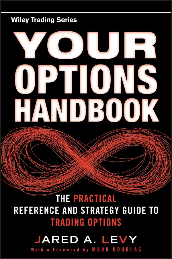 Your Options Handbook: The Practical Reference and Strategy Guide to Tradin | 1:a upplagan