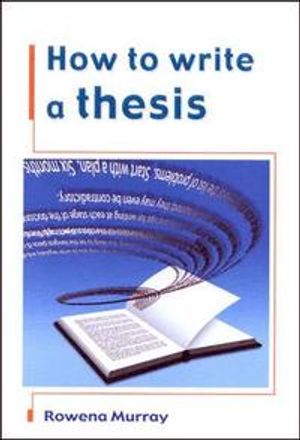 How to Write a Thesis