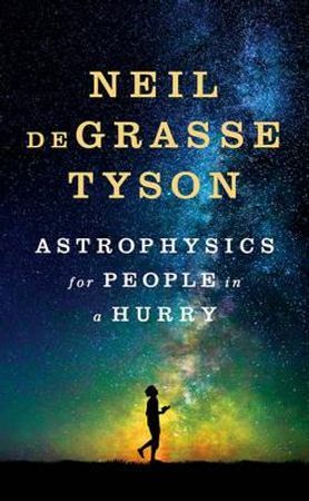 Astrophysics for People in a Hurry | 0:e upplagan