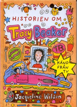 Historien om Tracy Beaker | 1:a upplagan