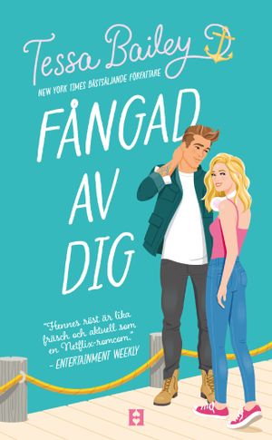 Fångad av dig | 1:a upplagan