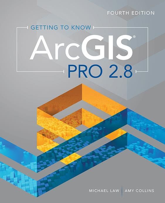 Getting to Know ArcGIS Pro 2.8 | 4:e upplagan