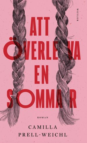 Att överleva en sommar | 1:a upplagan