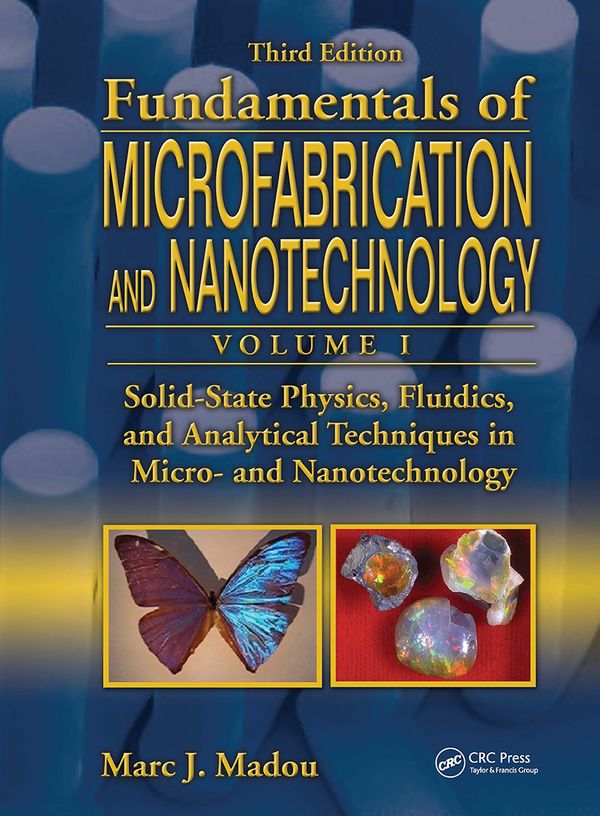 Solid-State Physics, Fluidics, and Analytical Techniques in Micro- and   Nanotechnology | 1:a upplagan