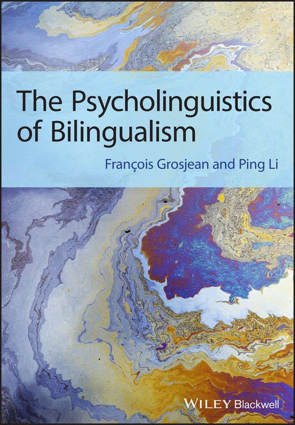 The Psycholinguistics of Bilingualism | 1:a upplagan