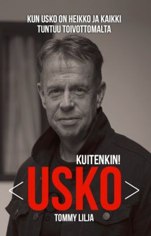 Usko kuitenkin