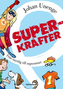 Superkrafter : från osynlig till supersmart